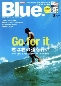 【中古】 Ｂｌｕｅ．(Ｎｏ．６０　８　２０１６　Ａｕｇｕｓｔ) 隔月刊誌／ネコ・パブリッシング