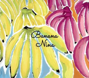 【中古】 Ｂａｎａｎａ／Ｎｉｎａ