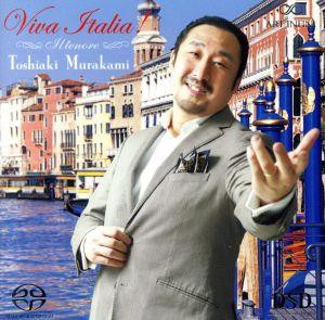 【中古】 ヴィヴァ・イタリア！Ｖｉｖａ　Ｉｔａｌｉａ！／村上敏明（Ｔ）