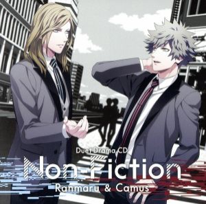 【中古】 うたの☆プリンスさまっ♪デュエットドラマＣＤ「Ｎｏｎ−Ｆｉｃｔｉｏｎ」　蘭丸＆カミュ（初回限定盤）／黒崎蘭丸（ＣＶ．鈴