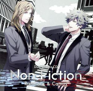 【中古】 うたの☆プリンスさまっ♪デュエットドラマＣＤ「Ｎｏｎ−Ｆｉｃｔｉｏｎ」　蘭丸＆カミュ（通常盤）／黒崎蘭丸（ＣＶ．鈴木達