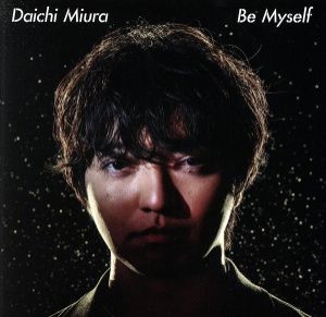 【中古】 Ｂｅ　Ｍｙｓｅｌｆ（ＤＶＤ付）／三浦大知