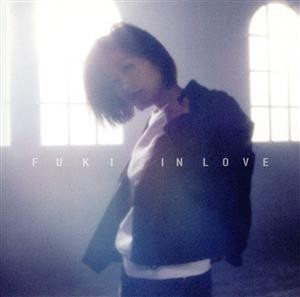 【中古】 ＩＮ　ＬＯＶＥ／ＦＵＫＩ