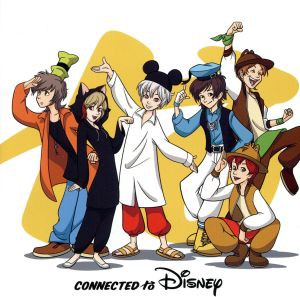 【中古】 Ｃｏｎｎｅｃｔｅｄ　ｔｏ　Ｄｉｓｎｅｙ（通常盤）／（オムニバス）,まふまふ,天月−あまつき−,９６猫,そらる,うらたぬき,と