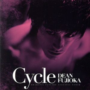 【中古】 Ｃｙｃｌｅ（通販限定オリジナル盤）／ＤＥＡＮ　ＦＵＪＩＯＫＡ