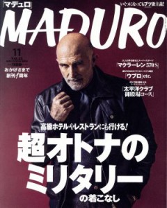 【中古】 ＭＡＤＵＲＯ（マデュロ）(１１　２０１５　ＮＯＶＥＭＢＥＲ) 月刊誌／セブン＆アイ出版