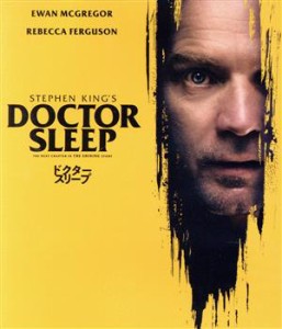 【中古】 ドクター・スリープ（Ｂｌｕ−ｒａｙ　Ｄｉｓｃ）／ユアン・マクレガー,レベッカ・ファーガソン,カイリー・カラン,マイク・フラ