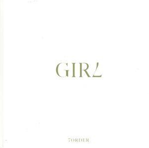 【中古】 ＧＩＲＬ（通販限定盤）／７ＯＲＤＥＲ