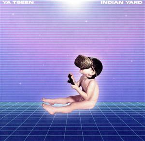 【中古】 【輸入盤】Ｉｎｄｉａｎ　Ｙａｒｄ／Ｙａ　Ｔｓｅｅｎ