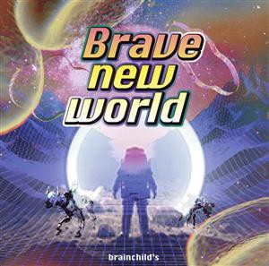 【中古】 Ｂｒａｖｅ　ｎｅｗ　ｗｏｒｌｄ（初回生産限定盤）／ｂｒａｉｎｃｈｉｌｄ’ｓ