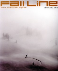 【中古】 Ｆａｌｌ　Ｌｉｎｅ(２０２４) Ｓｋｉｅｒ　＆　Ｓｎｏｗｂｏａｒｄｅｒ’ｓ　Ｍａｇａｚｉｎｅ ＦＵＴＡＢＡＳＨＡ　ＳＵＰＥ