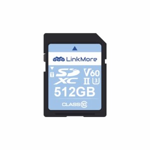 LinkMore SDカード 512GB / UHS-II / V60 / Class10 / SDXC/超高速 メモリーカード【読込最大250MB/s】