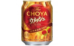 【ふるさと納税】【南高梅100％】The CHOYA ウメッシュプレミアム 250ml×24本