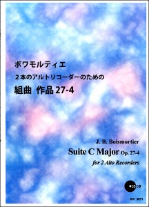 楽譜 RP ボワモルティエ 2本のアルトリコーダーのための組曲 作品27−4 ／ リコーダーＪＰ