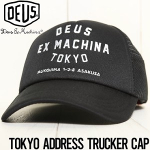 【送料無料】 Deus Ex Machina デウスエクスマキナ TOKYO ADDRESS TRUCKER CAP メッシュキャップ トラッカーキャップ DMW47840 [FB]