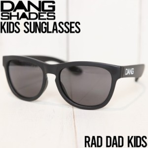 【送料無料】DANG SHADES ダンシェイディーズ RAD DAD SUNGLASSES キッズサングラス 子供用サングラス BLACK [FB]