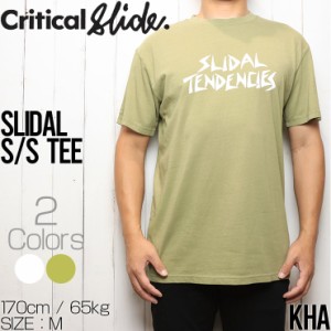 [クリックポスト対応] Critical Slide クリティカルスライド TCSS ティーシーエスエス SLIDAL S/S TEE 半袖Tシャツ J20TE008