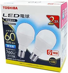 東芝 LED電球 60W相当 広配光 昼光色 E17口金 2P 密閉器具対応 LDA6D-G-E17S60V2RP