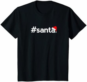 キッズ Christmas Shirts for Kids Boys Girls Hashtag Santa Gift Idea Tシャツ