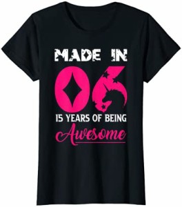 15歳の誕生日のための15歳の女の子のギフト Tシャツ