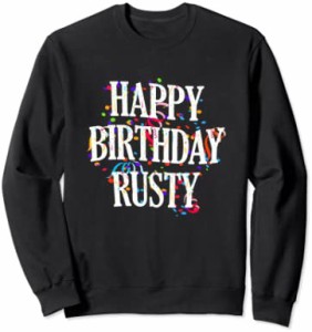 【送料無料】Happy Birthday Rusty First Name Boys Colorful Bday トレーナー