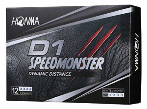 本間ゴルフ HONMA ゴルフボール D1 SPEED MONSTER スピードモンスター 1ダース 12個入 ホワイト