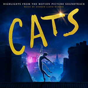 Andrew Lloyd Webber アンドリュー・ロイド・ウェバー Cats キャッツ Highlights From The Motion Picture Soundtrack CD 輸入盤        