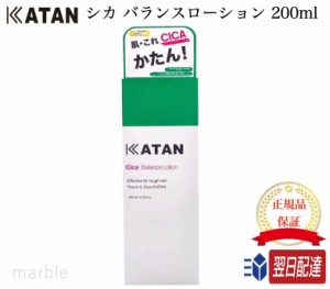 【国内正規品】 KATAN シカ バランスローション 200ml カタン シカケア cica