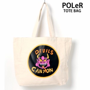 送料無料 POLeR ポーラー コットン キャンバス トートバッグ DEVILS CANYON UNGA BUNGA 231ACU1201 バッグ カバン 鞄 メンズ ユニセック