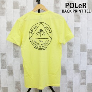 送料無料 POLeR ポーラー シーカー 半袖 バックプリント Tシャツ SEEKER TEE トップス ロゴT 綿 コットン ロゴ メンズ アウトドア ブラン