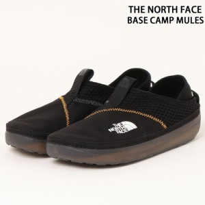 送料無料 THE NORTH FACE ザ ノースフェイス Base Camp Mule ベースキャンプミュール スリッポン メンズ 靴 キャンプ アウトドア ミュー