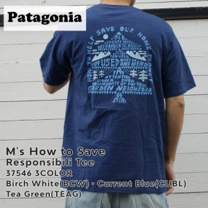 新品 パタゴニア Patagonia M's How to Save Responsibili Tee ハウ トゥ セーブ レスポンシビリ Tシャツ 37546 アウトドア キャンプ 半