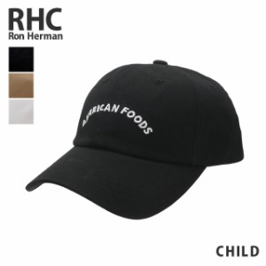 【数量限定特別価格】 キッズサイズ 新品 ロンハーマン RHC Ron Herman AMERICAN FOODS アメリカンフーズ Logo Cap (kids) キャップ キッ