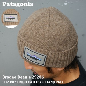 新品 パタゴニア Patagonia Brodeo Beanie ブロデオ ビーニー 29206 FITZ ROY TROUT PATCH:ASH TAN(FPAT) アッシュタン ヘッドウェア