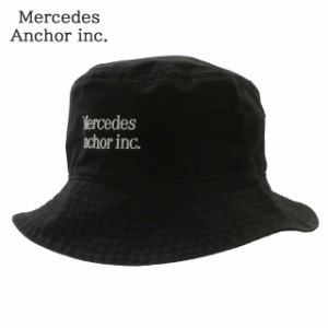 新品 メルセデス アンカーインク MERCEDES ANCHOR INC. BUCKET HAT バケット ハット BLACK ブラック ヘッドウェア