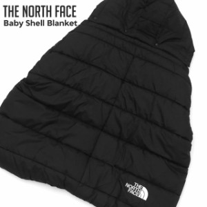 新品 ザ・ノースフェイス THE NORTH FACE Baby Shell Blanket ベビー シェル ブランケット NNB72301 ベビー グッズ