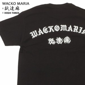 (2024新作)新品 ワコマリア WACKO MARIA 24SS 舐達磨 HIGH TIMES CREW NECK T-SHIRT Tシャツ GUILTY PARTIES ギルティー パーティーズ 半