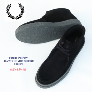 フレッドペリー fred perry 靴 メンズ スエード ドーソンブーツ ミッドカット b4351 ブラック/26/27/28cm【FRED PERRY/DAWSON MID SUEDE/