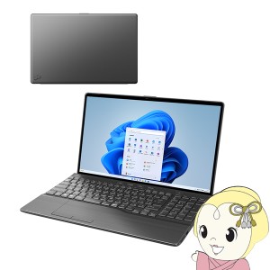 [予約]ノートパソコン 富士通 LIFEBOOK 15.6型ワイド ブライトブラック FMVA77H2B