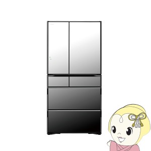 [予約 約1週間以降]冷蔵庫【標準設置費込】日立 6ドア冷蔵庫 735L フレンチドア クリスタルミラー R-WXC74V-X