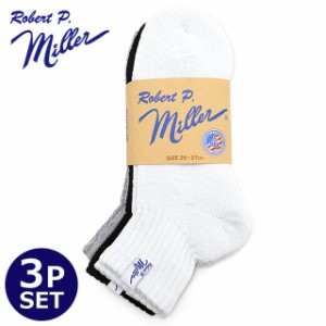 ロバートピーミラー Robert P. Miller ショートソックス 3足セット [311C/338C SS24] 3P Socks -short- メンズ・レディース 靴下 アンク