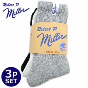ロバートピーミラー Robert P. Miller クルーソックス 3足セット [312C/339C SS24] 3P Socks -crew- メンズ・レディース 靴下 AS（White/