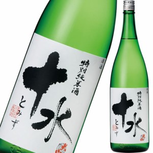 日本酒 特別純米酒 加藤嘉八郎酒造 大山 特別純米酒 十水（とみず）1800ml 山形 鶴岡　ギフト プレゼント