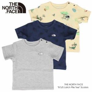 子供服 ノースフェイス THE NORTH FACE 半袖Tシャツ ベビーショートスリーブラッチパイルティー B S/S Latch Pile Tee NTB32281 ミックス