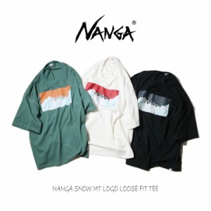 ナンガ NANGA Tシャツ ナンガ スノー マウンテン ロゴ ルーズ フィット ティー NANGA SNOW MT LOGO LOOSE FIT TEE N1sT ホワイト ブラッ