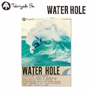 サーフィンDVD,ショート,TabrigadeFilm,タブリゲイデフィルム●WATER HOLE ウォーターホール