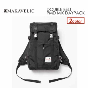 送料無料 MAKAVELIC マキャベリック バックパック リュック●TRUCKS DOUBLE BELT PMD MIX DAYPACK ※今だけナップサックサービス