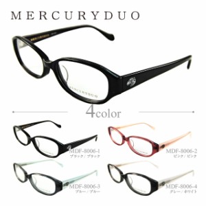 マーキュリーデュオ メガネフレーム MERCURYDUO 伊達 眼鏡 MDF8006 全4カラー レディース ファッションメガネ