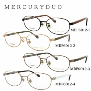 マーキュリーデュオ メガネフレーム MERCURYDUO 伊達 眼鏡 MDF6012 全4カラー レディース ファッションメガネ
