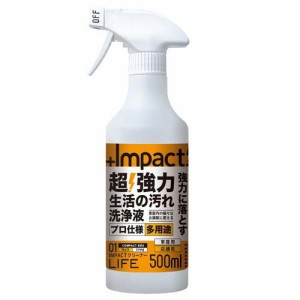 インパクト クリーナー ライフ 超強力生活の汚れ特殊洗浄液(500ml)[住居用洗剤]